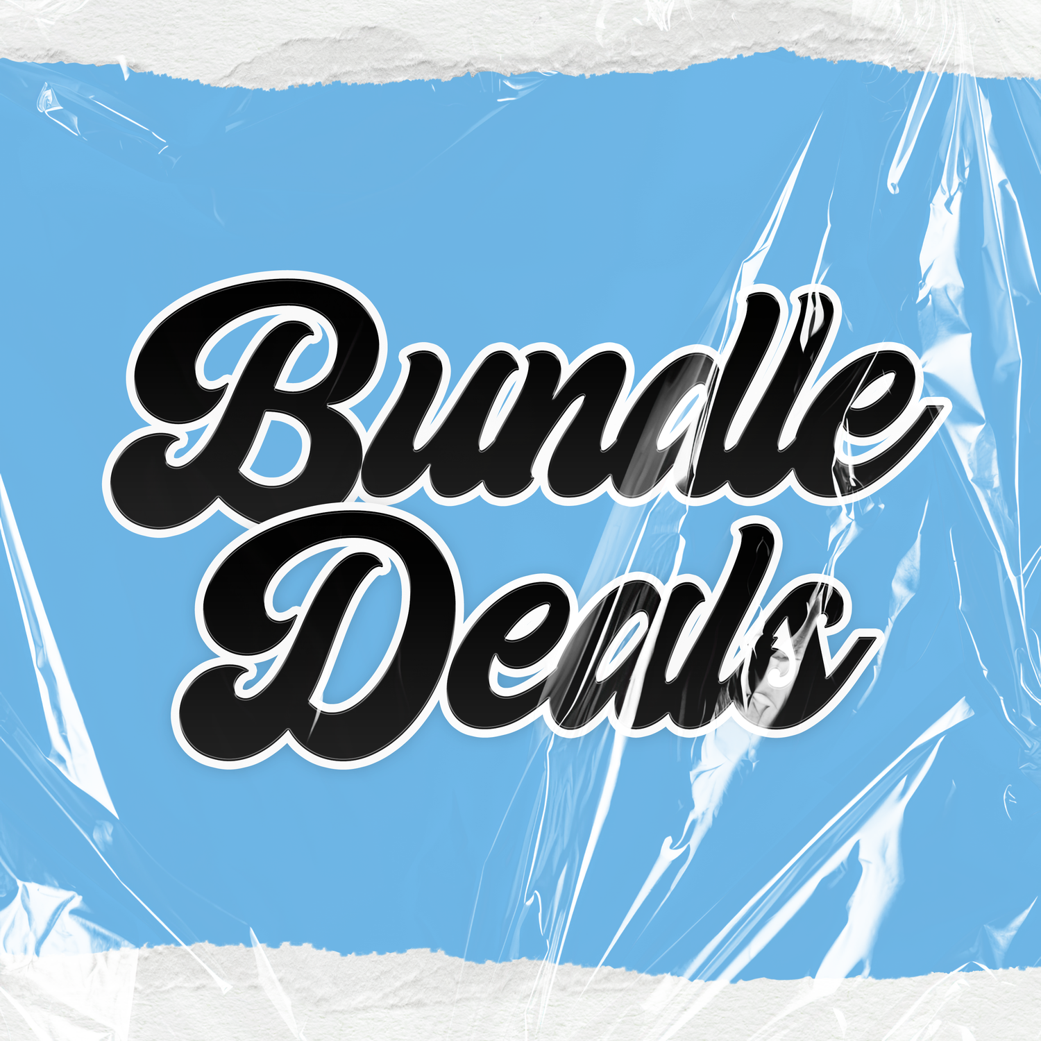 BUNDLE DEALS